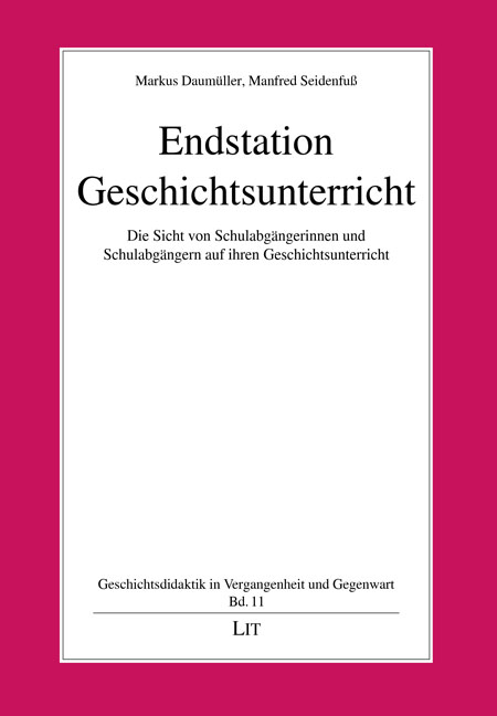 Endstation Geschichtsunterricht Padagogik Publikationen Lit Verlag