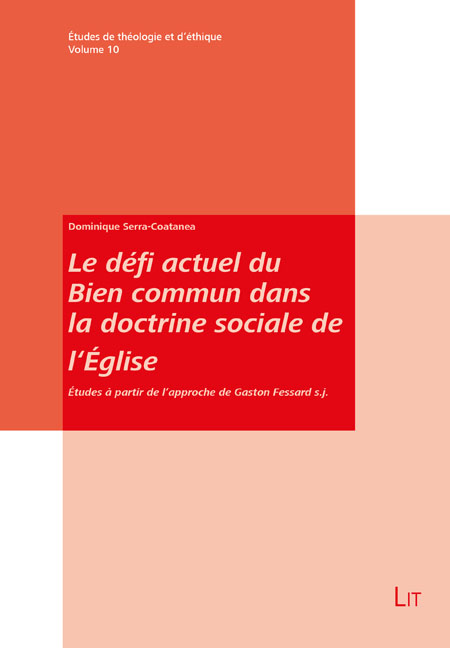 Le Défi Actuel Du Bien Commun Dans La Doctrine Sociale De L'Église ...