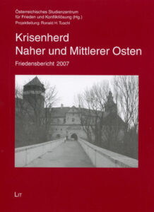 Krisenherd Naher und Mittlerer Osten