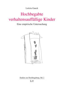Hochbegabte verhaltensauffällige Kinder