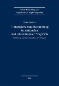 Unternehmensmitbestimmung im nationalen und internationalen Vergleich