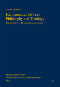 Hermeneutics between Philosophy and Theology