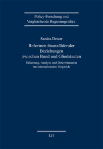 Reformen finanzföderaler Beziehungen zwischen Bund und Gliedstaaten