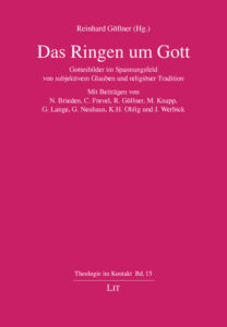 Das Ringen um Gott