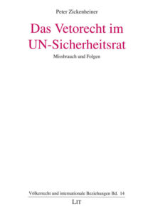 Das Vetorecht im UN-Sicherheitsrat
