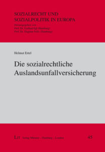 Die sozialrechtliche Auslandsunfallversicherung