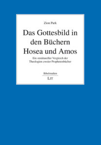 Das Gottesbild in den Büchern Hosea und Amos