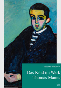 Das Kind im Werk Thomas Manns