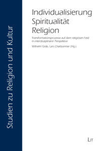 Individualisierung - Spiritualität - Religion