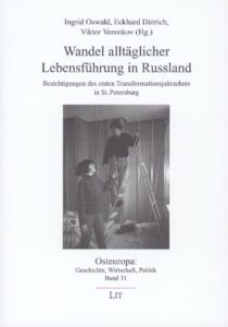 Wandel alltäglicher Lebensführung in Russland