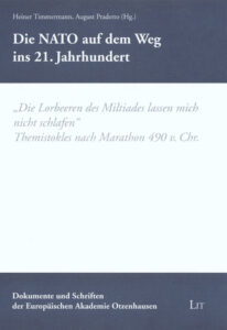 Die NATO auf dem Weg ins 21. Jahrhundert