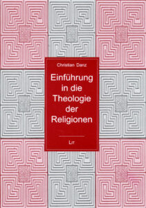 Einführung in die Theologie der Religionen