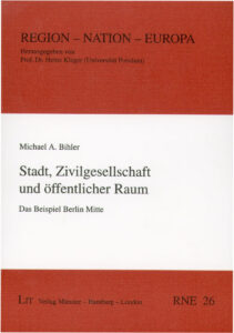 Stadt, Zivilgesellschaft und öffentlicher Raum