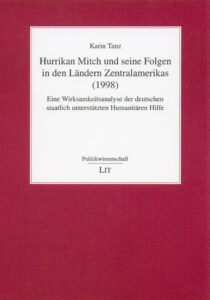 Hurrikan Mitch und seine Folgen in den Ländern Zentralamerikas (1998)
