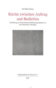 Kirche zwischen Auftrag und Bedürfnis
