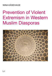 Prevention of Violent Extremism in Western Muslim Diasporas