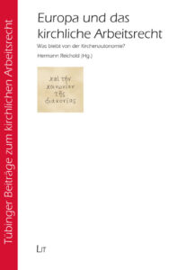 Europa und das kirchliche Arbeitsrecht