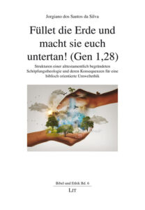 Füllet die Erde und macht sie euch untertan! (Gen 1,28)