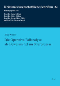 Die Operative Fallanalyse als Beweismittel im Strafprozess