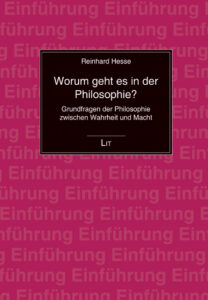 Worum geht es in der Philosophie?