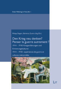 Den Krieg neu denken? Penser la guerre autrement ?