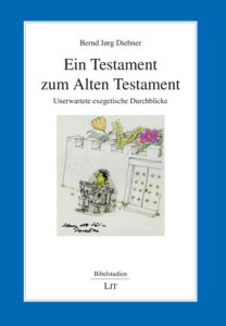 Ein Testament zum Alten Testament
