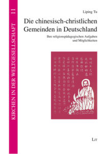 Die chinesisch-christlichen Gemeinden in Deutschland