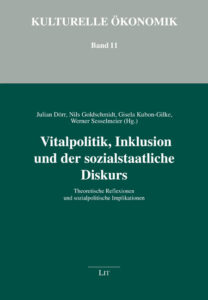 Vitalpolitik, Inklusion und der sozialstaatliche Diskurs