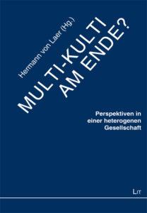 Multi-Kulti am Ende?