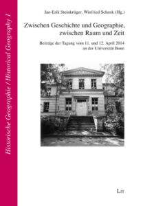 Zwischen Geschichte und Geographie, zwischen Raum und Zeit