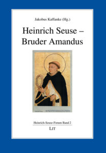 Heinrich Seuse - Bruder Amandus