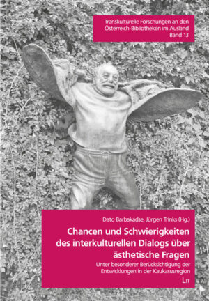 Chancen und Schwierigkeiten des interkulturellen Dialogs über ästhetische Fragen