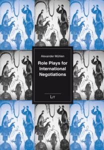 Role Plays for International Negotiations