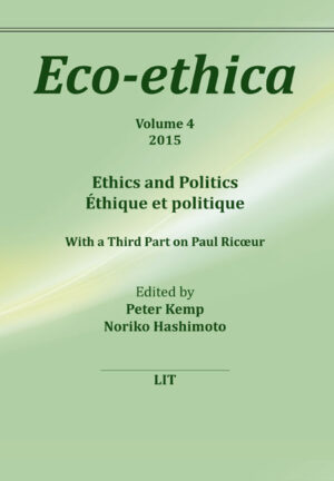 Ethics and Politics. Ethique et politique