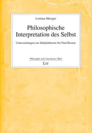 Philosophische Interpretation des Selbst