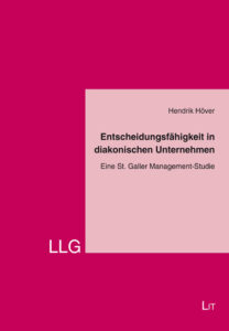 Entscheidungsfähigkeit in diakonischen Unternehmen