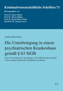 Die Unterbringung in einem psychiatrischen Krankenhaus gemäß § 63 StGB