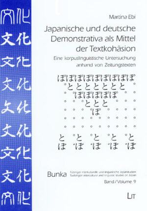 Japanische und deutsche Demonstrativa als Mittel der Textkohäsion