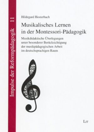 Musikalisches Lernen in der Montessori-Pädagogik