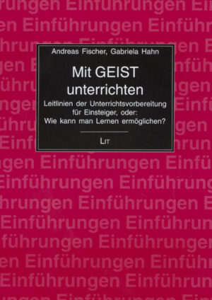 Mit GEIST unterrichten
