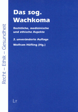Das sog. Wachkoma