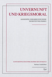 Unvernunft und Kriegsmoral