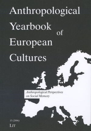 Anthropological Perspectives on Social Memory