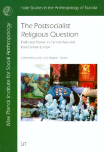 The Postsocialist Religious Question