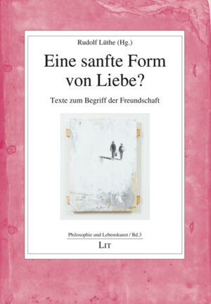 Eine sanfte Form von Liebe?
