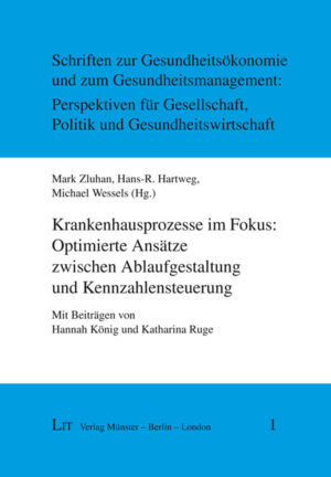 Krankenhausprozesse im Fokus: Optimierte Ansätze zwischen Ablaufgestaltung und Kennzahlensteuerung