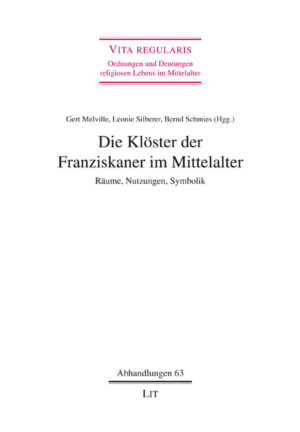Die Klöster der Franziskaner im Mittelalter