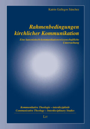 Rahmenbedingungen kirchlicher Kommunikation