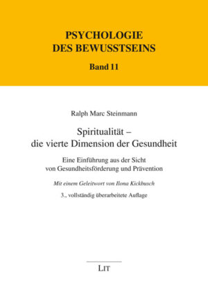 Spiritualität - die vierte Dimension der Gesundheit