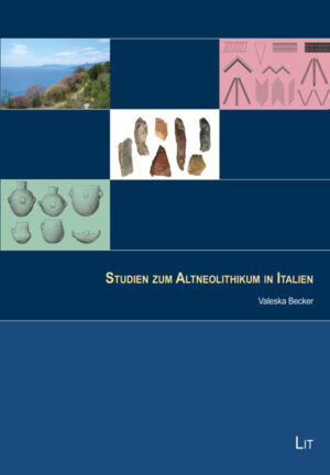Studien zum Altneolithikum in Italien